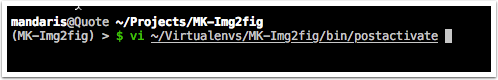 Using vi to edit postactivate for the virtualenv.